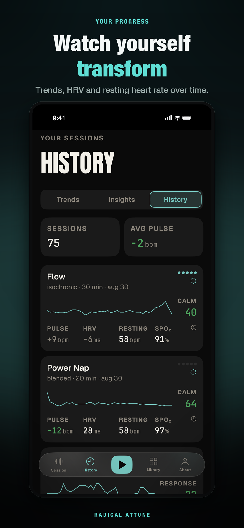 The History tab — session count, average pulse change, and per-session calm, pulse, HRV and oxygen.
